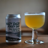 HAZY DAZE FOGGY DAY